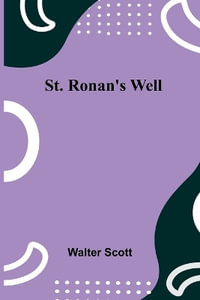 St. Ronan's Well - Walter Scott