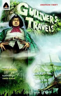 Gulliver's Travels : A Campfire Graphic Novel - Jonathan Swift