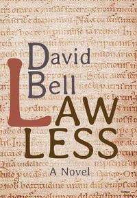 Lawless - Professor David Bell