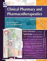 Clinical Pharmacy and Pharmacotherapeutics - K Ravi Shankar