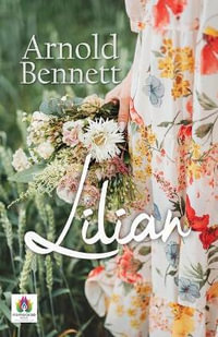 Lilian - Arnold Bennett