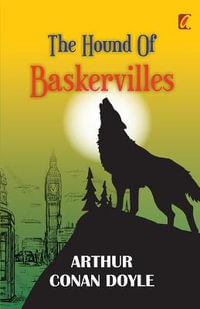 The Hound of baskervilles - SIR ARTHUR CONAN DOYLE