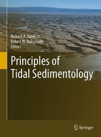 Principles of Tidal Sedimentology - Richard A. Davis Jr.