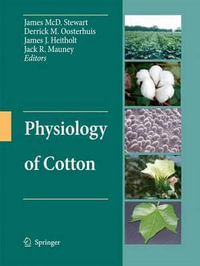 Physiology of Cotton - James McD. Stewart