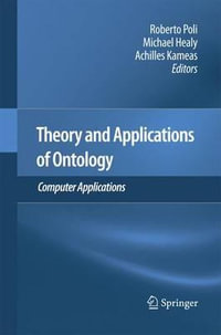 Theory and Applications of Ontology : Computer Applications - Roberto Poli