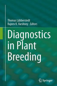 Diagnostics in Plant Breeding - Thomas LÃ¼bberstedt