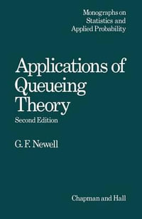 Applications of Queueing Theory : Ettore Majorana International Science - C. Newell