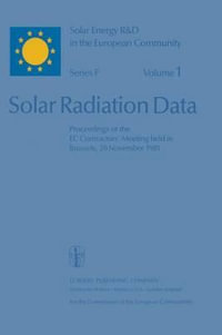 Solar Radiation Data : Proceedings of the EC Contractors Meeting Held in Brussels, 20 November 1981 - Willeke Palz