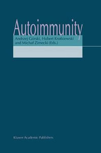 Autoimmunity - Andrzej G. Rski