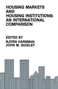 Housing Markets and Housing Institutions : An International Comparison - BjÃ¶rn HÃ¥rsman