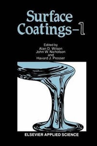 Surface Coatings-1 - A. D. Wilson