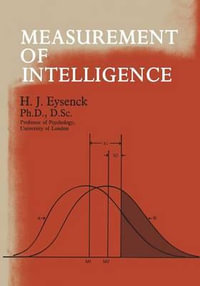 The Measurement of Intelligence - Michael Eysenck