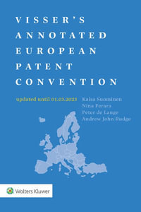 Visser's Annotated European Patent Convention 2023 Edition - Kaisa Suominen