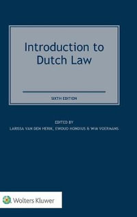 Introduction to Dutch Law - Larissa Van Den Herik