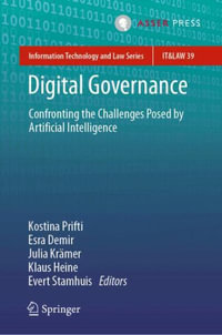 Digital Governance : Confronting the Challenges Posed by Artificial Intelligence - Kostina Prifti