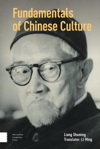 Fundamentals of Chinese Culture - Liang Shuming