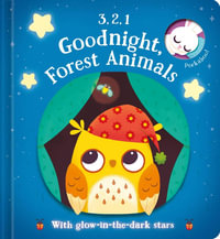 3, 2, 1 Goodnight : Forest Animals - Yoyo Books