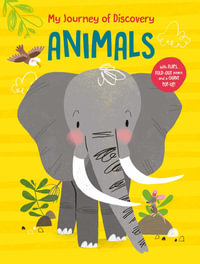 My Journey of Discovery: Animals : with Flaps, Fold-Out Pages and a Giant Pop-Up! - Yoyo Books