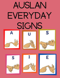 AUSLAN Everyday Signs - Cristie Publishing