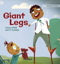 Giant Legs : Little Fears - Tuula Pere