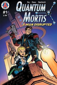 QUANTUM MORTIS A Man Disrupted #1 : By the Book - Vox Day