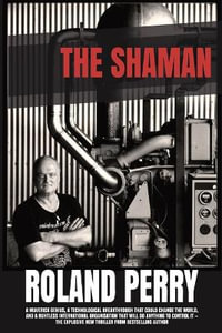 The Shaman - Roland Perry