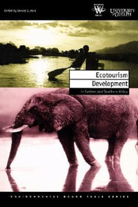 Ecotourism Development in Eastern and Southern Africa - Donald G. Reid