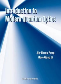 Intro to Modern Quantum Optics - Gao-Xiang Li