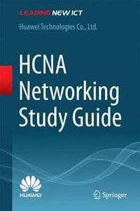 HCNA Networking Study Guide - Ltd. Huawei Technologies Co.