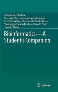 Bioinformatics - A Student's Companion - Kalibulla Syed Ibrahim