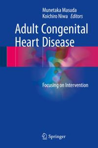 Adult Congenital Heart Disease : Focusing on Intervention - Koichiro Niwa