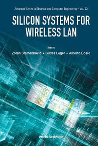 Silicon Systems for Wireless LAN : Advanced Electrical and Computer Engineering - Zoran Stamenkovic