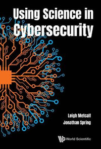 Using Science in Cybersecurity - Leigh Barnes Metcalf