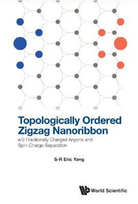 Topologically Ordered Zigzag Nanoribbon : E/2 Fractionally Charged Anyons and Spin-Charge Separation - Eric Sung Ryul Yang