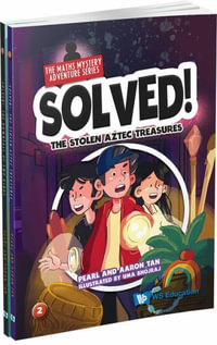 Solved! the Maths Mystery Adventure Series (Set 1) - Pearl Lee Choo Tan