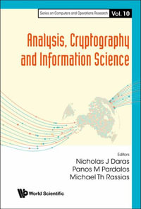 Analysis, Cryptography and Information Science : Series on Computers and Operations Research - Nicholas J. Daras