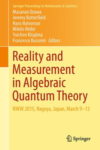 Reality and Measurement in Algebraic Quantum Theory : NWW 2015, Nagoya, Japan, March 9-13 - Masanao Ozawa