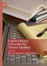 English Literacy Instruction for Chinese Speakers - Barry Lee Reynolds