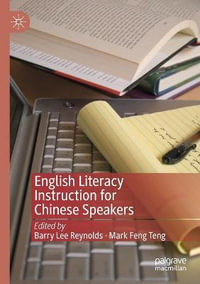 English Literacy Instruction for Chinese Speakers - Barry Lee Reynolds