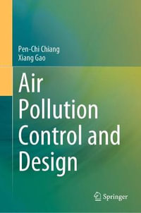 Air Pollution Control and Design - Pen-Chi Chiang