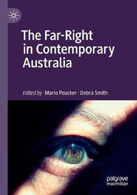 The Far-Right in Contemporary Australia - Mario Peucker