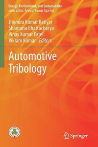 Automotive Tribology : Energy, Environment, and Sustainability - Jitendra Kumar Katiyar