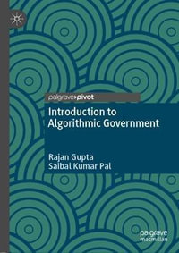 Introduction to Algorithmic Government - Rajan Gupta