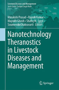 Nanotechnology Theranostics in Livestock Diseases and Management : Livestock Diseases and Management - Minakshi Prasad