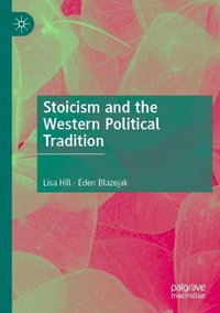 Stoicism and the Western Political Tradition - Lisa Hill