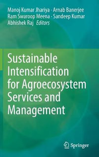 Sustainable Intensification for Agroecosystem Services and Management - Manoj Kumar Jhariya