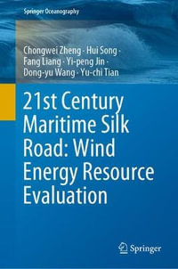 21st Century Maritime Silk Road : Wind Energy Resource Evaluation - Chongwei Zheng