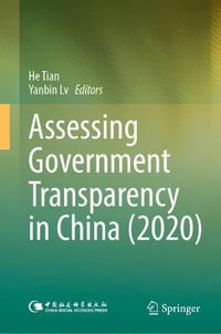 Assessing Government Transparency in China (2020) - He Tian