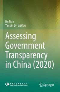 Assessing Government Transparency in China (2020) - He Tian