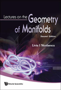 LECTURES ON THE GEOMETRY OF MANIFOLDS - L I NICOLAESCU